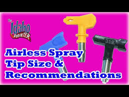 recommended airless spray tips what spray tips to use