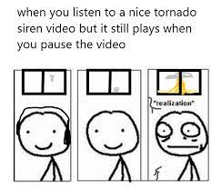 Tornado Siren Noises Memes