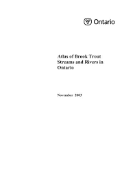 25 february 1950 genre : Atlas Of Brook Trout Streams And Rivers In Ontario Fisheries Reports