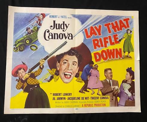 Lay That Rifle Down Original Half Sheet ...