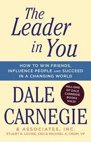 Dale Carnegie How To Win Friends And Influence Summary The Leader In You By Dale Carnegie Book Summary Reviews And E Book Download In 2020 How To Influence People Dale Carnegie Success Books