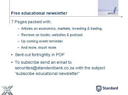 The standard bank of south africa limited is a major south african bank and financial services group. Getting Started In Shares Brought To You By