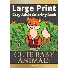 It is very useful for our study, imagination and creativity. Large Print Easy Adult Coloring Book Cute Baby Animals By Pippa Page Paperback Target