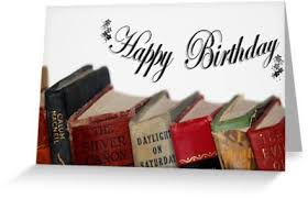 Birthday Wishes For A Book Lover Happy Books Happy Birthday Book Birthday Cards Images