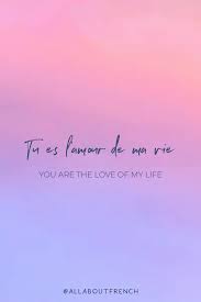 Learn To Speak French With Us Free Beautiful French Quotes And Words In 2020 French Love Quotes French Quotes How To Speak French