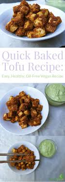 Baked Tofu Recipe Easy Healthy Oil Free Vegan Tofu Recipe Tofu Recipes Healthy Tofu Recipes Vegan Tofu Recipes Easy