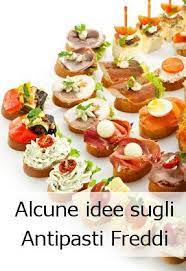 Scopri tantissime idee per realizzare antipasti con formaggio veloci e sfiziosi. Ricette Di Antipasti Freddi Veloci Food Finger Foods Italian Recipes