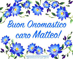 Cdb Cartoline Per Tutti I Gusti Cartolina Buon Onomastico Caro Matteo Con Im Buon Onomastico Onomastico Auguri Di Buon Compleanno