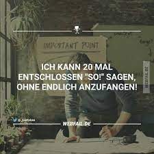 wer so sagt ist noch lange nicht fertig lustige spruche spruche zitate witzige spruche