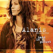 Chad and wade (alanis' twin). Alanis Morissette Hand In My Pocket Int L Dmd Single Lyrics And Songs Deezer