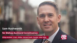 Sam Rushworth for Bishop Auckland Constituency