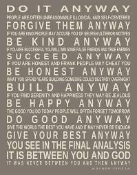 Mother Teresa Quote Do It Anyway Print Custom By Printsbychristine 23 00 Mother Teresa Quotes Mother Theresa Do It Anyway Do It Anyway