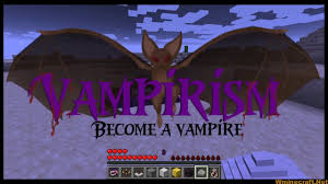 ¡vampiro o caza vampiros tu elijes! Vampirism Mod 1 17 1 1 16 5 For Minecraft Bloodthirsty Vampires Wminecraft Net