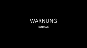 Weitere ideen zu kontra k, kontra k zitate, kontra k tattoo. Kontra K Warnung Lyrics Warnung Kontra K Lyrics Music Video Metrolyrics