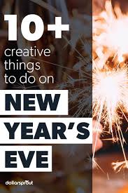 20 Things To Do On New Year S Eve And New Year S Day Dollarsprout Things To Do New Year S Day Saving Money
