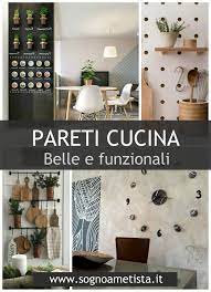 Arredare Parete Vuota Cucina 10 Idee Wow Parete Vuota Pareti Della Cucina Arredamento