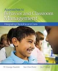 Approaches to Behavior and Classroom Management: Integrating Discipline and  Care: Scarlett, W. George, Ponte, Iris Chin, Singh, Jay P.: 9781412937443:  Amazon.com: Books