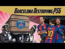 Barcelona Vs Psg 6 1 Champions League Meme Comeback Coffin Dance Youtube Psg Champions League Barcelona