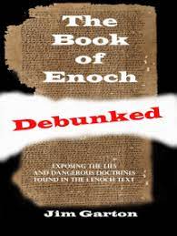 There are also 2 other books called enoch, 2 enoch (surviving only in old slavonic, c. Read The Book Of Enoch Debunked Online By Jim Garton Books
