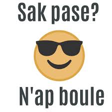 Sak Pase Is A Common Haitian Creole Phrase That Means What S Happening It Is Often Used To Greet Friends Similar To How Creole Words Haitian Creole Creole