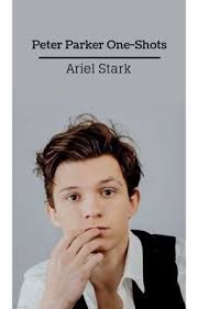 Peter Parker One-Shots