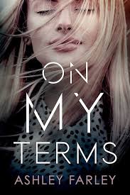 On My Terms eBook : Farley, Ashley: Amazon.com.au: Kindle Store