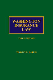 The student will have a basic understanding of insurance law and how that law is applied to the interpretation of the insurance contract. Washington Insurance Law Thomas V Harris 9781422493496 Amazon Com Books