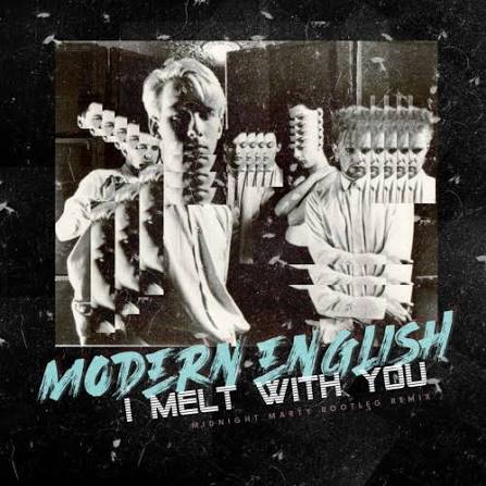 Stream Modern English - I Melt With You (Midnight Marty Bootleg Remix) by  Midnight Marty | Listen online for free on SoundCloud
