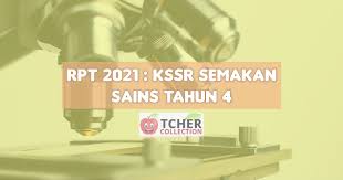 Kurikulum standard sekolah rendah (kssr semakan). Rpt Sains Tahun 4 2021 Kssr Semakan Terkini