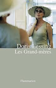 J'ai aimé vous vécu des femmes matures de 40 magnifiques, le sexe aime montrer. Les Grand Meres French Edition Kindle Edition By Lessing Doris Philippe Isabelle Literature Fiction Kindle Ebooks Amazon Com