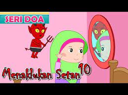 Menaklukan Setan Seri 10 Doa Bercermin Menaklukan Setan Jamallaeli Youtube