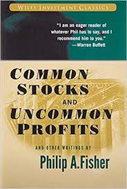 Common Stocks And Uncommon Profits And Other Writings