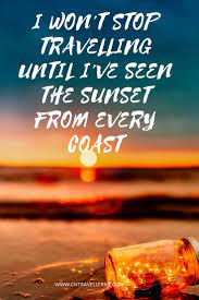 Travel Quotes Condenasttravellerme Inspiration Travel Travelquotes Sunsetquotes Sunset Photography Trave Sunset Quotes Sunrise Quotes Travel Quotes