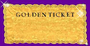 My Golden Ticket Golden Ticket Template Ticket Template Golden Ticket