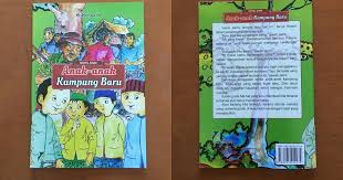 Sinopsis memiliki peran yang penting dalam. Sinopsis Buku Cerita Fiksi Anak Anak Kampung Baru Inprasa Inisiator Literasi Nasional