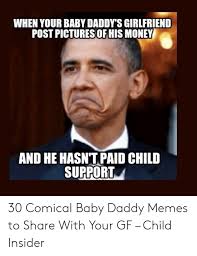 Happy birthday wishes for dad quotes images and memes. 25 Best Memes About Baby Daddy Drama Meme Baby Daddy Drama Memes
