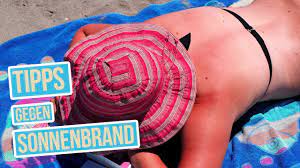 Sonnenbrand Schnell Los Werden Erste Hilfe Bei Sonnenbrand Youtube