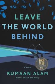 Leave The World Behind Barnes Noble Book Club Edition Bn Exclusive In 2020 Best Book Club Books Book Club Barnes And Noble