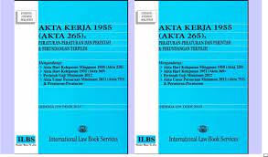 Check spelling or type a new query. Undang Undang Buruh Di Malaysia Akta Kerja 1955 Dulu Lain Sekarang Lain