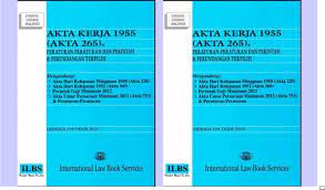 Peribahasa melayu yang sama maksudnya dengan peribahasa inggeris itu. Undang Undang Buruh Di Malaysia Akta Kerja 1955