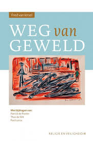 Weg Van Geweld Over God En Oorlog Religie En Conflict Geweldig Religie Boeken