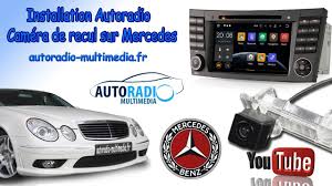 Installation Autoradio Android Et Camera De Recul Mercedes Fibre Optique Youtube