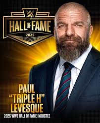Triple H has been announced as the first member of the WWE Hall Of Fame  class of 2025