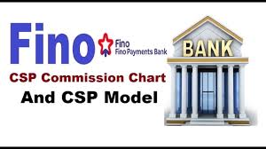 Fino Payment Bank Csp Commission Chart And Csp Model