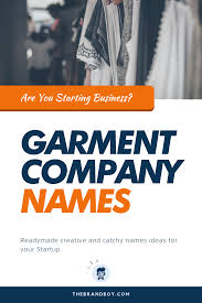 379 Best Garment Company Names Ideas Thebrandboy Com In 2020 Garments Business Company Names Business Names