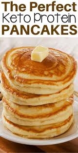 Easy Fluffy Low Carb Keto Protein Pancake Recipe Gluten Free Sugar Free And Paleo Friendl Perfect Breakfast Recipes Protein Pancake Recipe Low Carb Breakfast