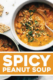Spicy Peanut Soup With Sweet Potato Kale Pinch Of Yum Recipe Spicy Peanut Soup Peanut Soup Spicy Peanuts