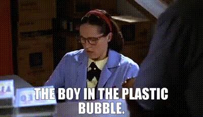 YARN | The Boy in the Plastic Bubble. | Superstar (1999) | Video gifs by  quotes | 21a7e6f0 | 紗