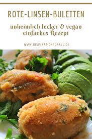 Rote Linsen Buletten Vegan Einfaches Schnelles Rezept Vegetarische Frikadellen Rezepte Gesunde Rezepte