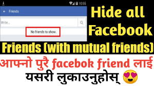 From the appeared menu select hide from timeline. Only Nepali Tech How To Hide All Facebok Friends Hide Mutual Friends On Facebook Facebook
